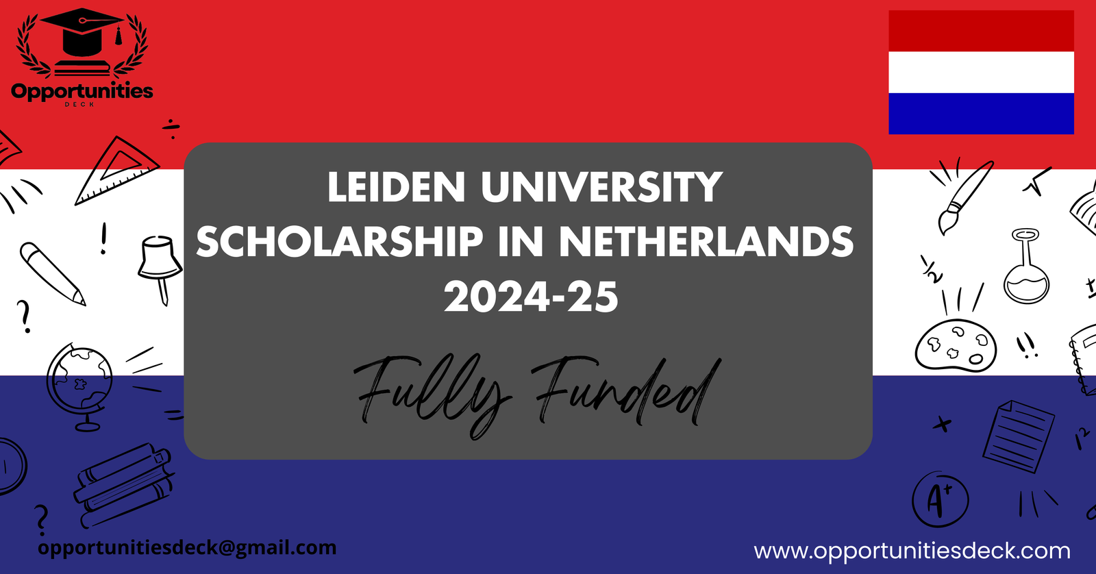 LEIDEN UNIVERSITY SCHOLARSHIP