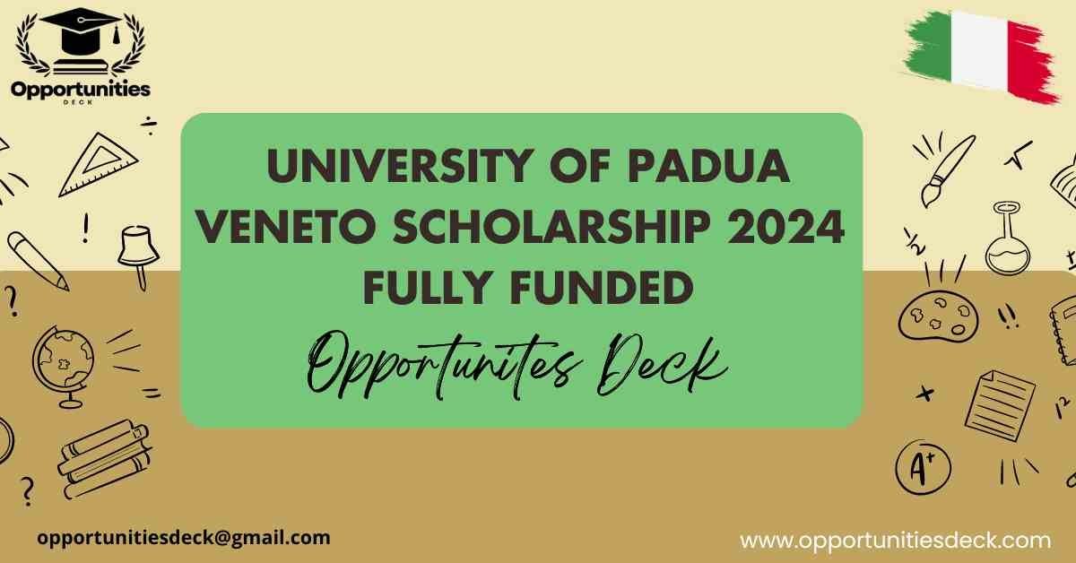 UNIVERSITY OF PADUA VENETO SCHOLARSHIP