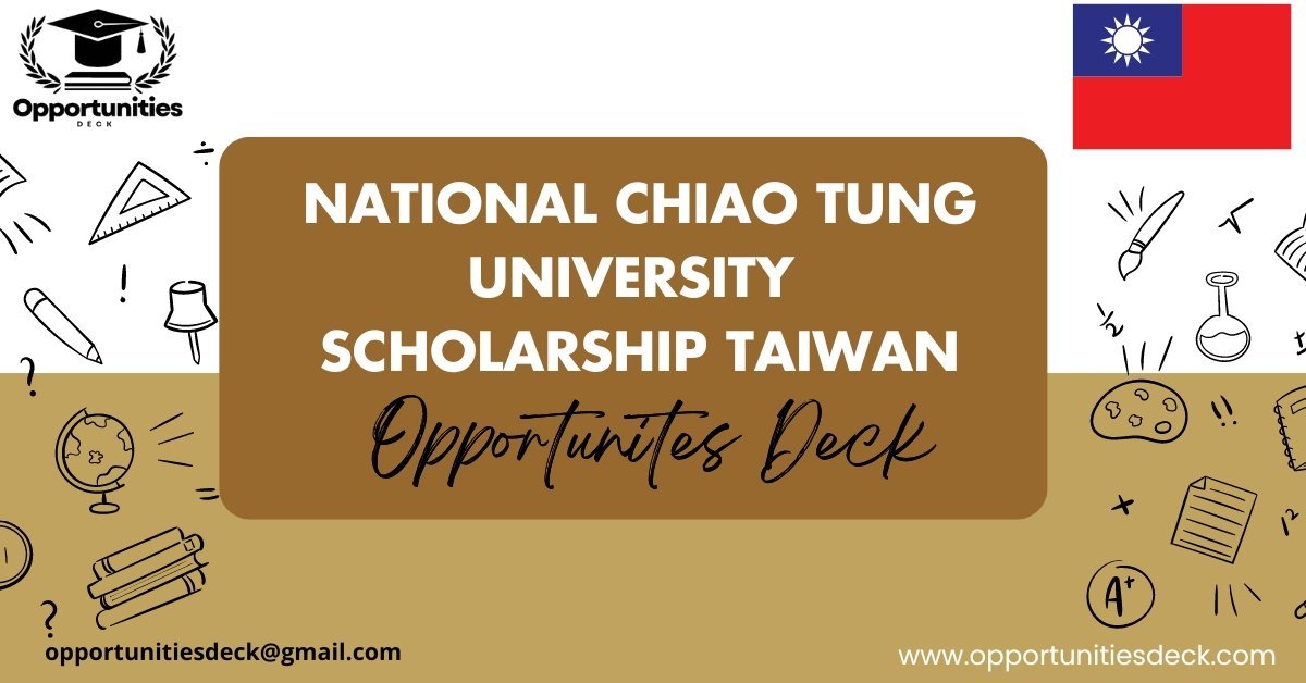 National Chiao Tung UNIVERSITY SCHOLARSHIP Taiwan